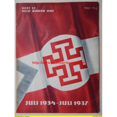 Wir bauen auf | Juli 1934 - Juli 1937 |Heft 12