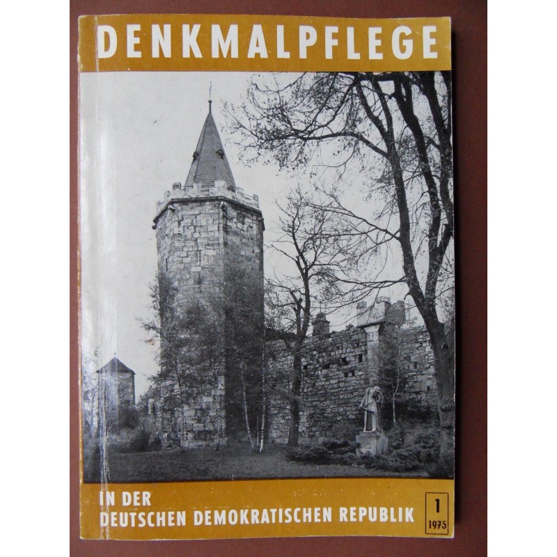 Denkmalpflege in der DDR Heft 1 Denkmalpflege in der DDR Heft 1