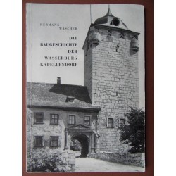 Die Baugeschichte der Wasserburg Kapellendorf 1961 (TH) 