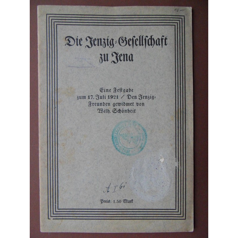 Die Jenzing-Gesellschaft zu Jena - 1921 Die Jenzing-Gesellschaft zu Jena - 1921