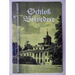 Weimar - Tradition und Gegenwart - Schloß Belvedere 2/1965 (TH) 