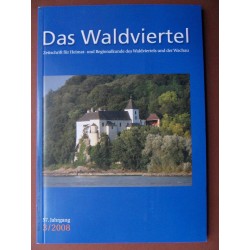 Das Waldviertel - Zeitschrift für Heimat und Regionalkunde 3/2008