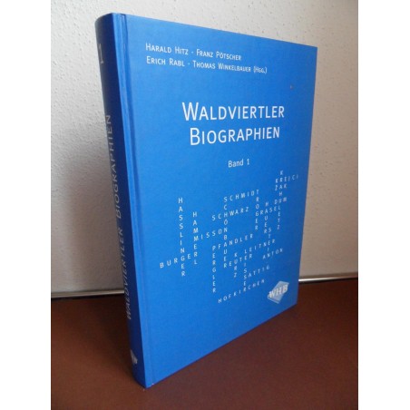 Waldviertler Biographien Band 1 (2001)