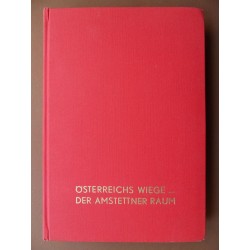 Österreichs Wiege - Der Amstettner Raum (1966)