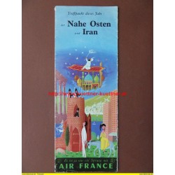 Prospekt Air France - Treffpunkt dieses Jahr der Nahe Osten und Iran 1955
