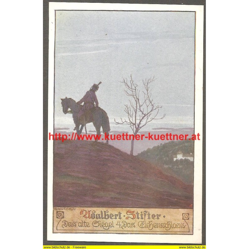 AK - Adalbert Stifter - Nr. 16 - Das alte Siegel - E. Kutzer AK - Adalbert Stifter - Nr. 16 - Das alte Siegel - E. Kutzer