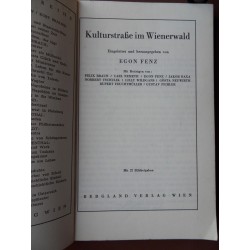 Kulturstrasse im Wienerwald von Egon Fenz (1962) mit Autograph