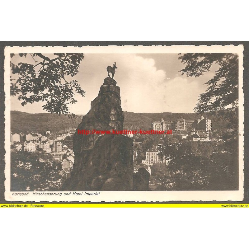 AK - Karlsbad - Hirschensprung und Hotel Imperial - 1940
