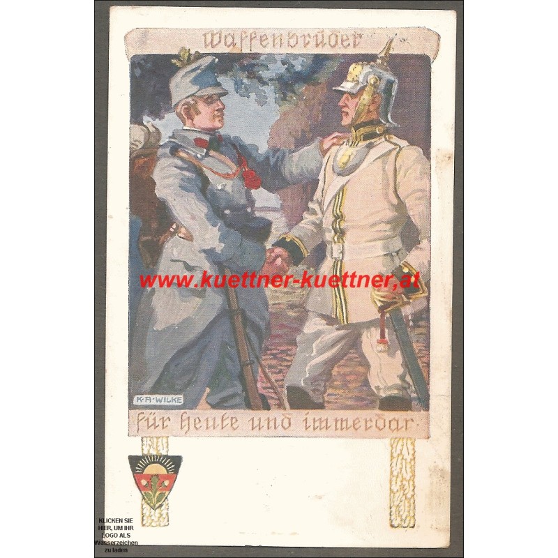 AK - Waffenbrüder - für heute und immerdar (1916) AK - Waffenbrüder - für heute und immerdar (1916)