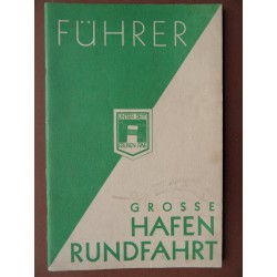 Führer Grosse Hafenrundfahrt Hamburg (1935) 