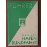 Führer Grosse Hafenrundfahrt Hamburg (1935) 