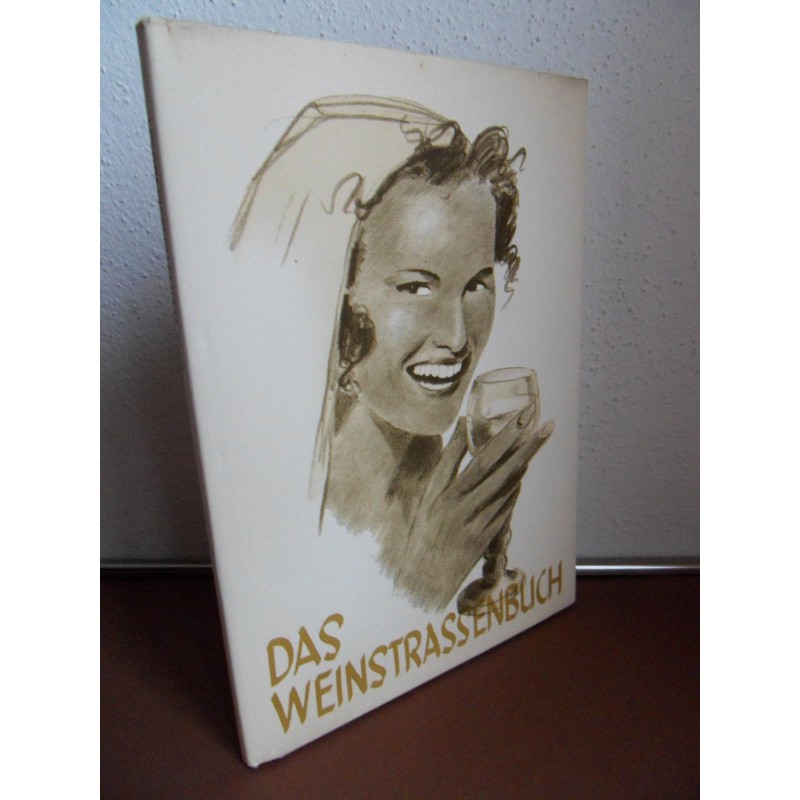 Das Weinstrassenbuch (Leopold Reitz)