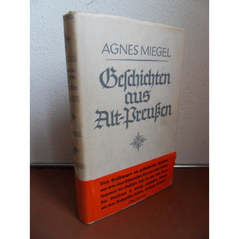 Geschichten aus Alt-Preußen - Agnes Miegel (1941)