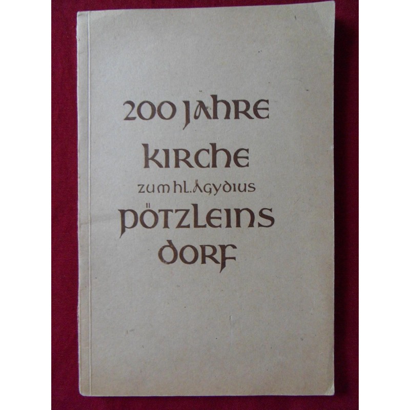 200 Jahre Kirche zum hl. Ägydius Pötzleinsdorf (1946) 200 Jahre Kirche zum hl. Ägydius Pötzleinsdorf (1946)