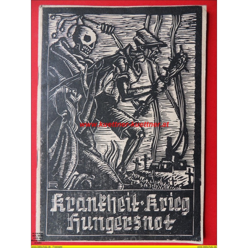 Schriftreihe gegen Schmutz und Schund - Krankheit / Krieg / Hungersnot Schriftreihe gegen Schmutz und Schund - Krankheit / Krieg / Hungersnot