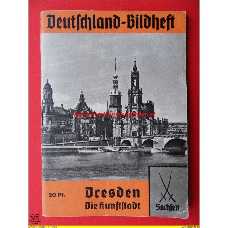 Deutschland-Bilderheft - Dresden die Kunststadt Deutschland-Bilderheft - Dresden die Kunststadt