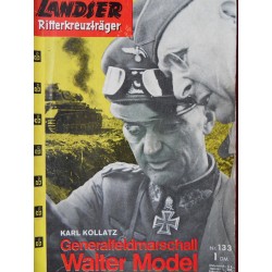 Der Landser / Ritterkreuzrräger / Nr. 133 / Walter Model