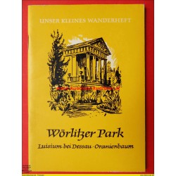 Unser Kleines Wanderheft Nr. 56 - Woerlitzer Park