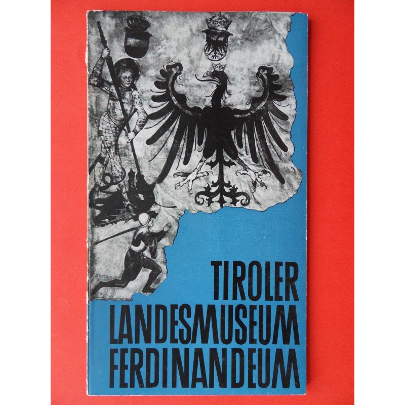 Tiroler Landesmuseum Ferdinandeum (1964) Tiroler Landesmuseum Ferdinandeum (1964)
