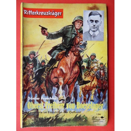 Ritterkreuzträger / Oberst Freiherr von Boeselager / Nr. 31 / G. Fraschka