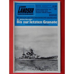 Der Landser / Grossband 693 / Bis zur letzten Granate