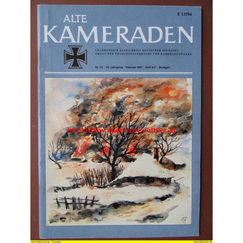Alte Kameraden - Zeitschrift Deutscher Soldaten Nr. 1/2 - 1997 Alte Kameraden - Zeitschrift Deutscher Soldaten Nr. 1/2 - 1997