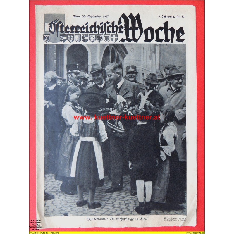 Österreichische Woche Nr. 40 - 30. Sept. 1937 Österreichische Woche Nr. 40 - 30. Sept. 1937
