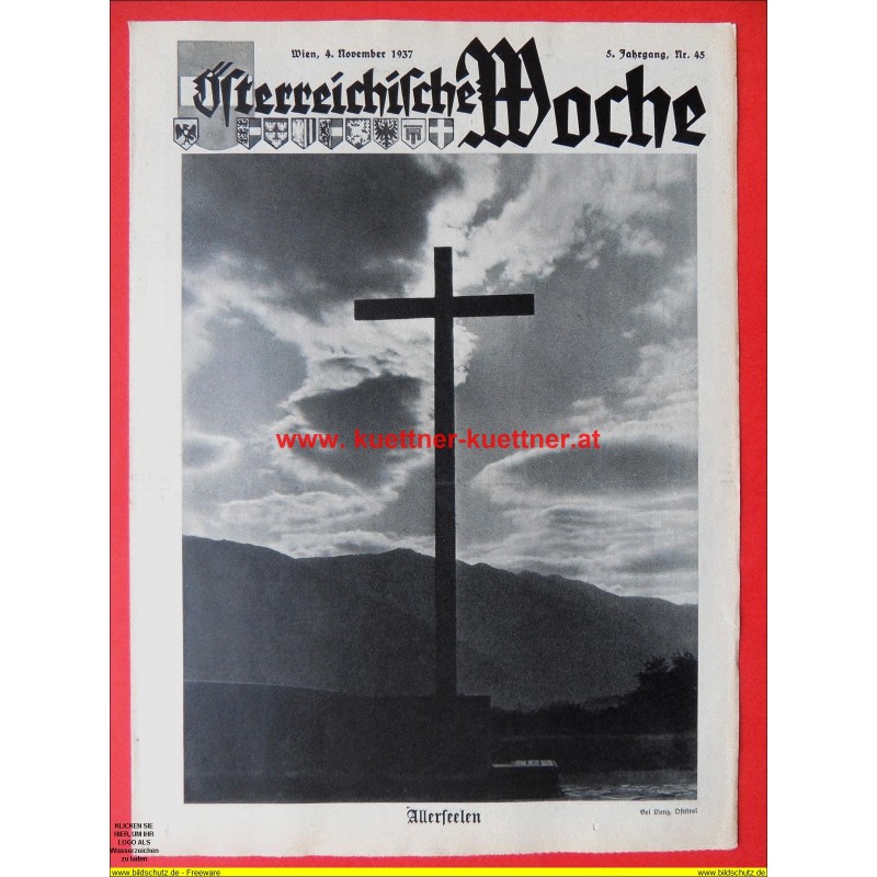 Österreichische Woche Nr. 45 - 4. Nov. 1937 Österreichische Woche Nr. 45 - 4. Nov. 1937