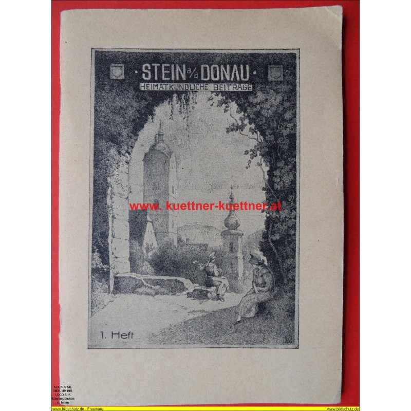 Stein a. d. Donau - Heimatkundliche Beiträge Stein a. d. Donau - Heimatkundliche Beiträge