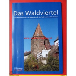 Das Waldviertel - Zeitschrift für Heimat und Regionalkunde 1/2015