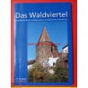 Das Waldviertel - Zeitschrift für Heimat und Regionalkunde 1/2015
