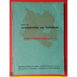 Schriftreihe Heimat und Volk -  Landschaftsbilder aus Niederdonau Heft Nr. 9