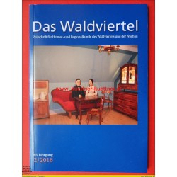 Das Waldviertel - Zeitschrift für Heimat und Regionalkunde 2/2016