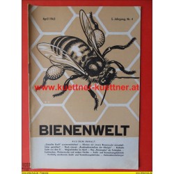 Bienenwelt 5. Jg. Nr. 4 - April 1963