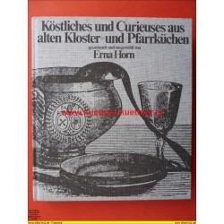 Köstliches und Curieuses aus alten Kloster- und Pfarrküchen (1979)