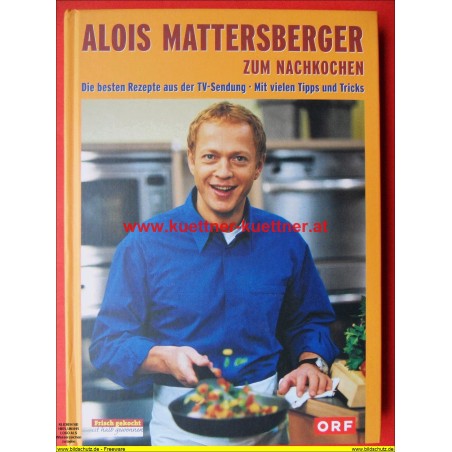 Alois Mattersberger - Zum Nachkochen (2001)