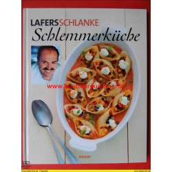 Lafers Schlanke Schlemmerküche (2013)