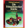 Michel Guerard - Die Feinschmecker Küche (1979)