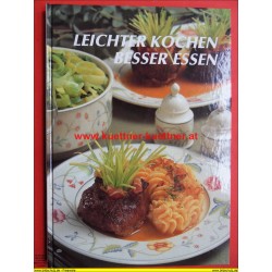 Leichter Kochen - Besser Essen