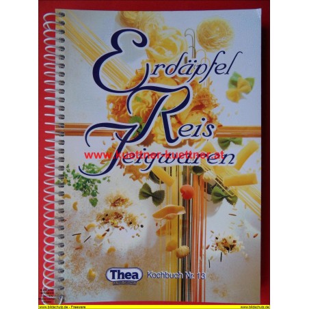 Thea Kochbuch Nr. 13 - Erdäpfel, Reis, Teigwaren (1996)