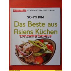 Das Beste aus Asiens Küchen - Sohyi Kim