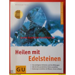 Heilen mit Edelsteinen von Bernhard Graf (1999)