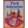 Tisch dekoration für jeden Anlaß (1998)