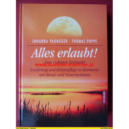 Alles erlaubt - zum richtigen Zeitpunkt (1998)