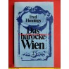 Fred Hennings - Das barocke Wien 2 (1965)