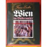 Wien im Biedermeier von Franz Endler (1978)