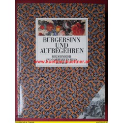Bürgersinn u. Aufbegehren - Biedermeier in Wien (1988)