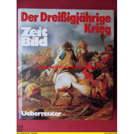 Der Dreißigjährige Krieg  - Zeit Bild (1977)