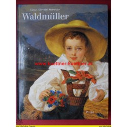 Ferdinand Georg Waldmüller von Klaus Albrecht Schröder (1990)