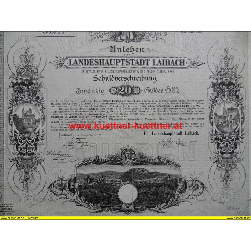 Schuldverschreibung - Landeshauptstadt Laibach Nr. 53911 / 1879 Schuldverschreibung - Landeshauptstadt Laibach Nr. 53911 / 1879